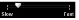 Speed slider